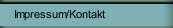 Impressum/Kontakt